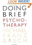 Doing Brief Psychotherapy