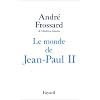 Le Monde de Jean-Paul II