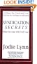 Syndication Secrets: What No One Will Tell You!
