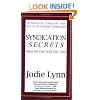 Syndication Secrets: What No One Will Tell You!