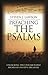 Preaching the Psalms: Unlocking the Unsearchable Riches of David's Treasury