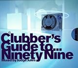 Clubber's Guide to 1999 (2CDs)