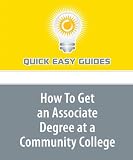 How To Get an Associate Degree at a Community College