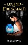 The Legend of the Firewalker