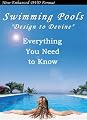Swimming Pools: Design to Devine, Everything You Need to Know