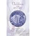 Children at Play: Using Waldorf Principles to Foster Childhood Development