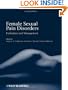 Female Sexual Pain Disorders: Evaluation and Management