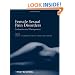 Female Sexual Pain Disorders: Evaluation and Management
