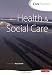 Core Themes in Health and Social Care: S/NVQ Level 3