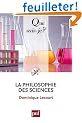 La philosophie des sciences