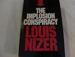 The Implosion Conspiracy