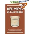 Red Wing Collectibles by  Dan Depasquale, Gail Depasquale, and Larry Peterson