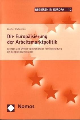 Die Europ�isierung der Arbeitsmarktpolitik