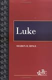 Luke (Westminster Bible Companion)
