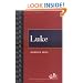 Luke (Westminster Bible Companion)