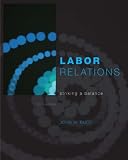 Labor Relations: Striking a Balance