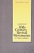 A Survey of 20th-Century Revival Movements in North America