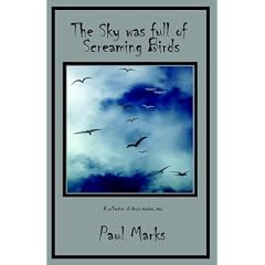 The Sky Was Full of Screaming Birds