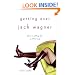 Getting Over Jack Wagner