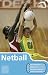 Books : Netball (Know the Game)