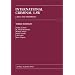 International Criminal Law: Cases and Materials
