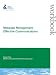 Message Management:: Effective Communications