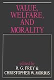 Value, Welfare, and Morality 
