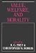Value, Welfare, and Morality