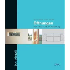 �ffnungen: Vom Entwurf bis zur Ausf�hrung: Vom Entwurf zur Ausf�hrung