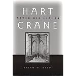 Hart Crane: After His Lights (Modern & Contemporary Poetics) book cover