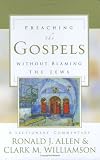 Preaching the Gospels Without Blaming the Jews: A Lectionary Commentary