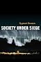 Society Under Siege
