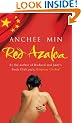 Red Azalea: Life and Love in China