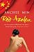 Red Azalea: Life and Love in China