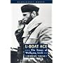 U-Boat Ace: The Story of Wolfgang Luth (Bluejacket Books)