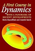 A First Course in Dynamics: with a Panorama of Recent Developments