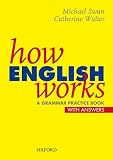 How English Works: A Grammar Practice Book (0194314561) by Swan, Michael