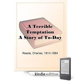 A Terrible TemptationA Story of To-Day
