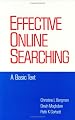 Effective Online Searching (Books in Library and Information Science)