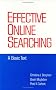 Effective Online Searching (Books in Library and Information Science) Effective Online Searching (Books in Library and Information Science)