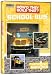 How'd They Build That?: School Bus