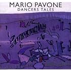 Dancer's Tales by  Mario Pavone 
