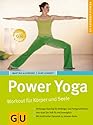 Power Yoga: Workout für Körper und Seele