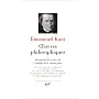 Kant : Oeuvres Philosophiques, tome 1