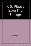 PS Please save the stamps