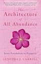 The Architecture of All Abundance: Seven Foundations to Prosperity