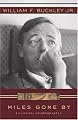 Miles Gone By: A Literary Autobiography (with CD)