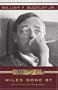 Miles Gone By: A Literary Autobiography (with CD)