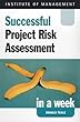 Successful Project Risk Assess in a Week