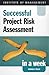 Successful Project Risk Assessment in a Week (Successful Business in a Week)